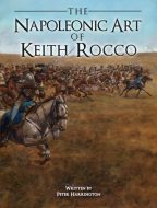 The Napoleonic Art of Keith Rocco