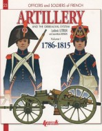 Artillery and the gribeauval system Volume 1 1786-1815 N23