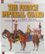 The frenche imperial guard. Cavalery 1804-1815. N6