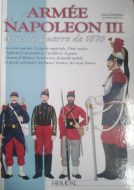 L’Armée de Napoléon III dans la Guerre de 1870